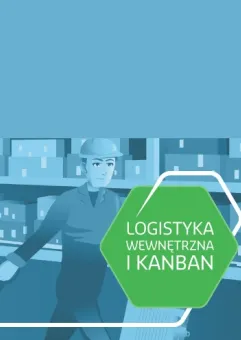 Logistyka Wewnętrzna i Kanban