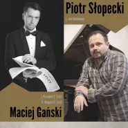 Koncert Katedry Fortepianu: Piotr Słopecki, Maciej Gański