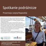 Justyna Rogowska - prezentacja podróżnicza