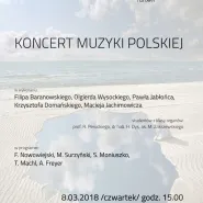 Koncert Muzyki Polskiej - Popołudnie z polską muzyką organową