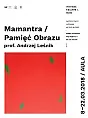 Mamantra / Pamięć Obrazu - wystawa
