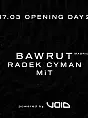Rathaus Opening: DAY2 | Bawrut