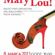 Hello, Mary Lou