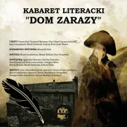 Kabaret Literacki Dom Zarazy