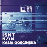 Syreny: ISNT / N/N / Kasia Gościńska