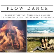 Flow Dance - intuicyjny taniec i relaks