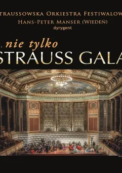 Nie tylko Strauss Gala