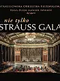 Nie tylko Strauss Gala