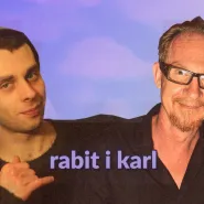 Rabit & Karl