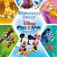 Wspaniały świat: Disney on Ice 