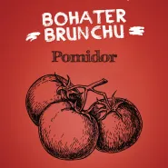 Bohater Brunchu - Pomidor