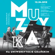 Muzyka na Uniwersytecie Gdańskim: Salon Kameralny - muzyka polska i światowa na trio fortepianowe