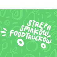 Strefa Smaków Food Trucków