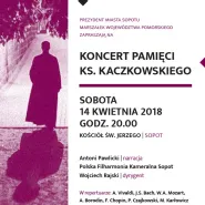 Koncert Pamięci ks. Jana Kaczkowskiego