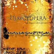 Diavolopera, Animagnetical