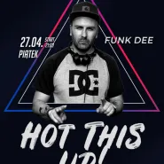 Hot This Up! - Funk Dee