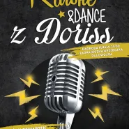 Karaoke&Dance z Doriss- FINAŁ KWIETNIA