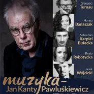 Muzyka - Jan Kanty Pawluśkiewicz