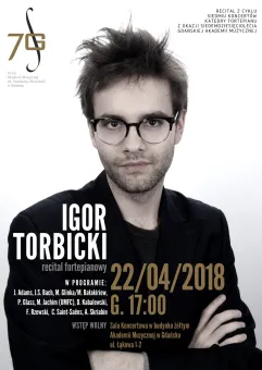 Recital fortepianowy Igora Torbickiego