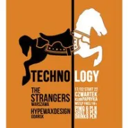 Technology - The Strangers, Hype Wax Design