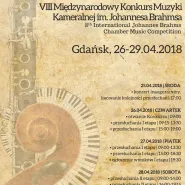 VIII Międzynarodowy Konkurs Muzyki Kameralnej im. Johannesa Brahmsa