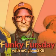 Funky Fursday with mC glennSKii