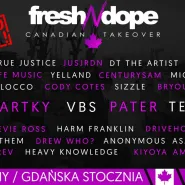 Fresh N Dope Canadian Takeover 