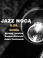 Jazz Nocą - jazz & jam session