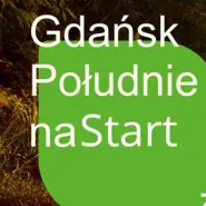 Gdańsk Południe na Start - otwarte treningi dla każdego