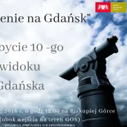Spojrzenie na Gdańsk: zdobywamy 10-ty widok