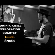 Dominik Kisiel Exploration Quartet