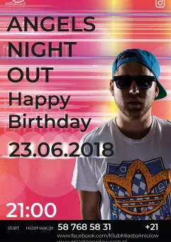 Angels Night Out -  Happy Birthday