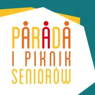 Gdańska Parada i Piknik Seniora
