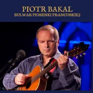 Bulwar Piosenki Francuskiej - Piotr Bakal