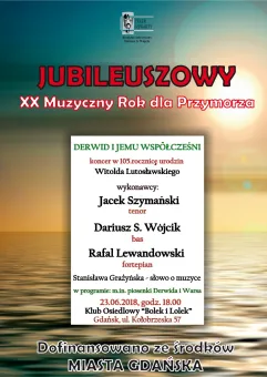Derwid i jemu współcześni -  koncert w 105. rocznicę urodzin Witolda Lutosławskiego