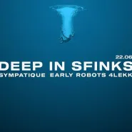 Deep In Sfinks