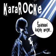 KaraROCKe - Śpiewać każdy może!
