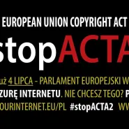 Stop Acta2 - manifestacja przeciw cenzurze internetu