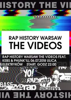 Rap History Warsaw The Videos