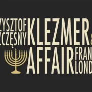 Krzysztof Szczęsny Klezmer Affair ft. Frank London