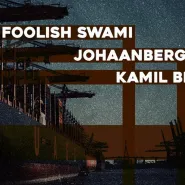 Black vibe / Kamil Briszke / Johaanberg / Foolish Swami