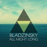 All Night Long #1: Bladzinsky X Patio Protokultura
