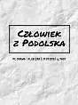 PC Drama: Człowiek z Podolska