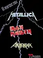 Metallica, Iron Maiden, Anthrax na 100%