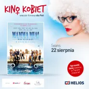 Kino Kobiet: Mamma Mia! Here we go again