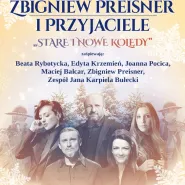 Zbigniew Preisner i Przyjaciele. Stare i nowe kolędy - ODWOŁANY