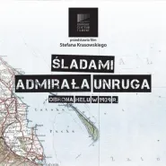 Śladami Admirała Unruga