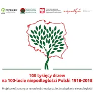 100 tysięcy drzewek na 100-lecie niepodległości Polski