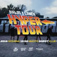 Białas x Lanek - Hyper Tour
