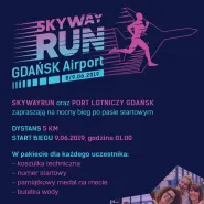 Skywayrun Gdańsk Airport